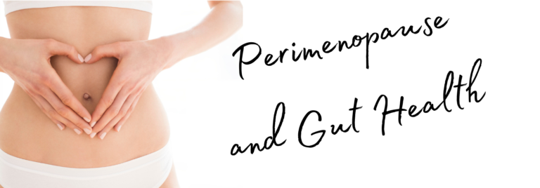 Gut Health in Perimenopause